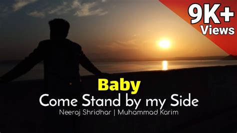 baby come stand by my side lyrics|Neeraj Shridhar, Shreya Ghoshal & Sonu Nigam .